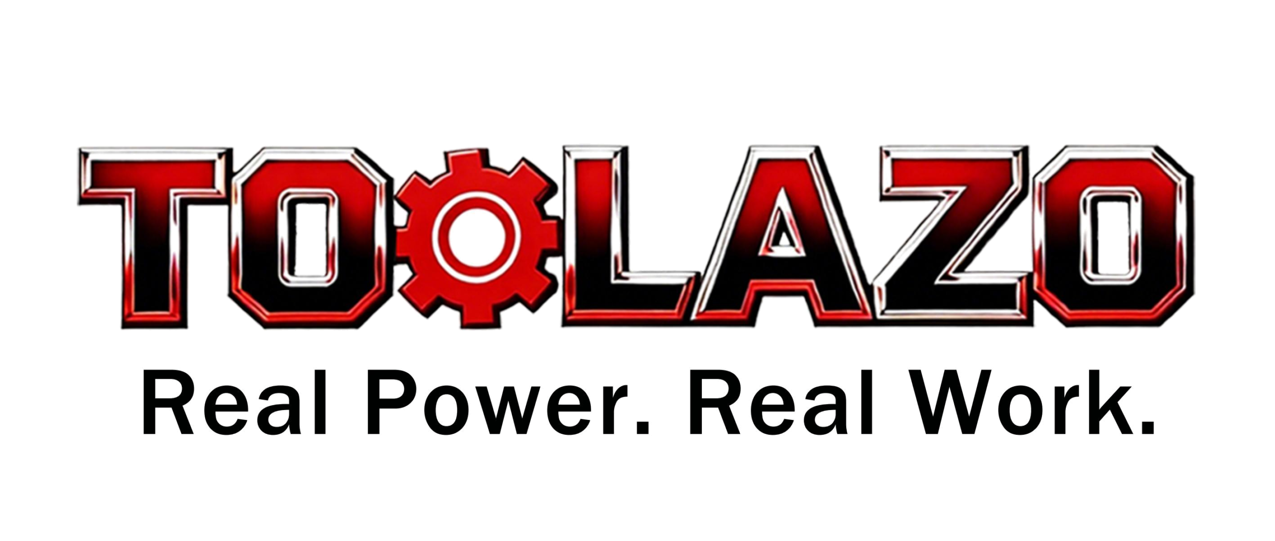 TOOLAZO - Real Power. Real Work.